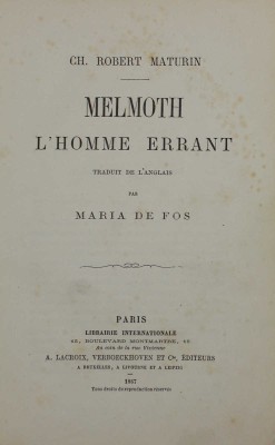 [Ахматова А., автограф]. [Мэтьюрин Ч.Р. Мельмот Странник / Пер. с англ. Марии де Фос. Париж: Международная библиотека, 1867]. Maturin C.R. Melmoth l'homme errant / Traduit de l'anglais par Maria de Fos. Paris: Librairie Internationale, 1867.
